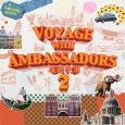 Voyage with Ambassadors 2