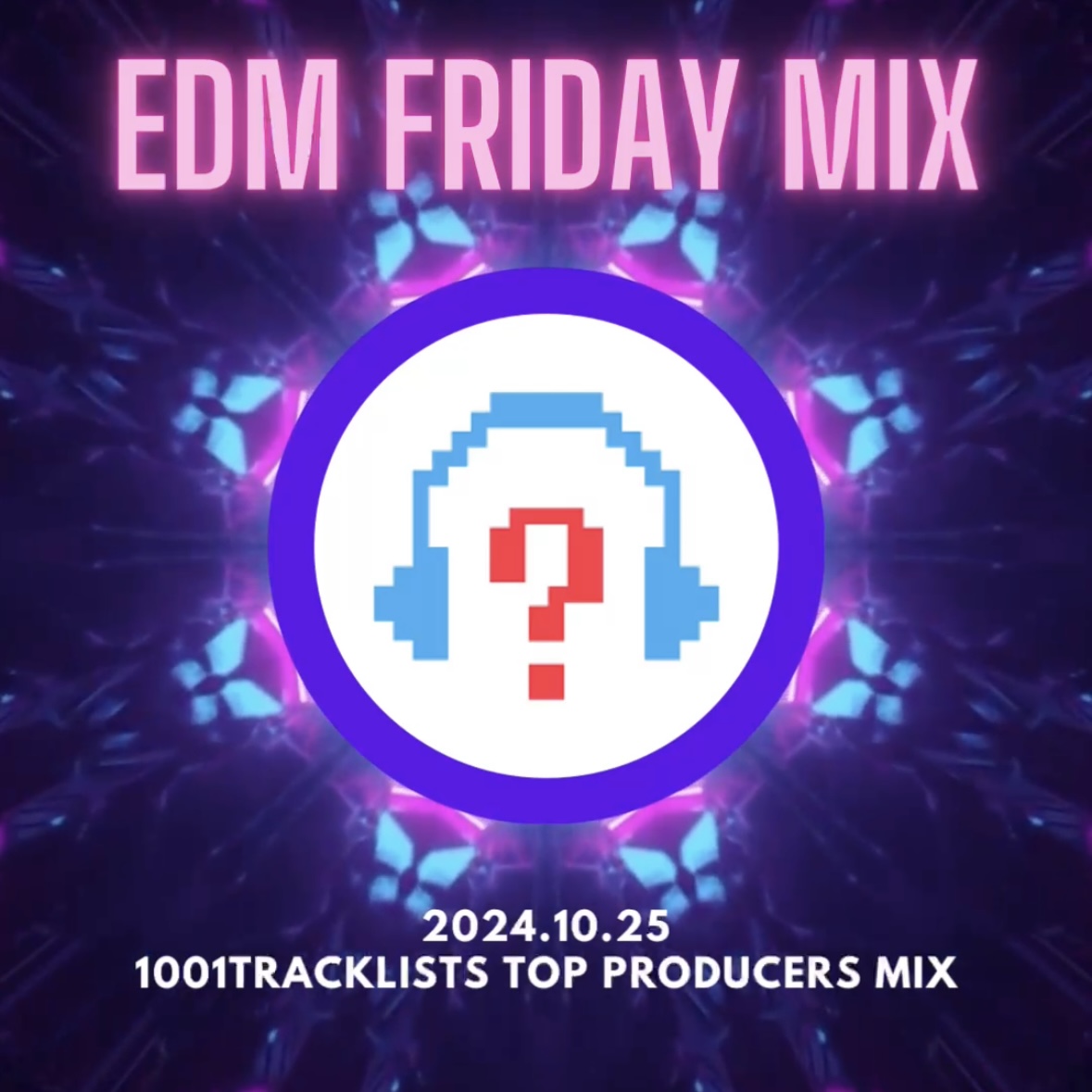 騷動音樂 | 音樂大秘寶：《放大假》、《食軟雪糕》｜EDM Friday Mix：1001Tracklists Top Producers Mix